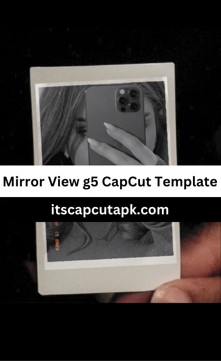 mirror view g5 capcut template